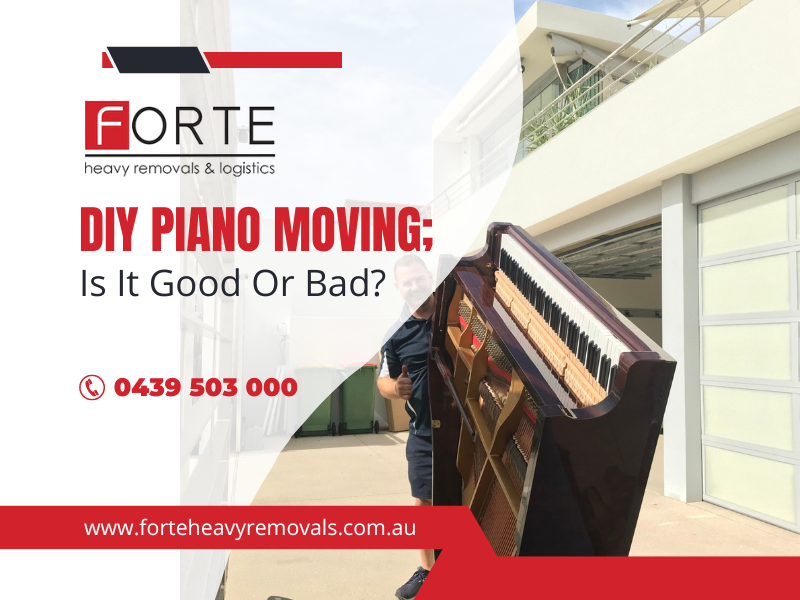 DIY Piano Moving; Is It Good Or Bad?