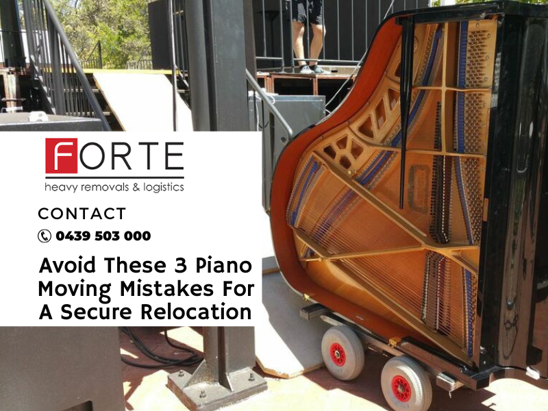 Avoid These 3 Piano Moving Mistakes For A Secure Relocation