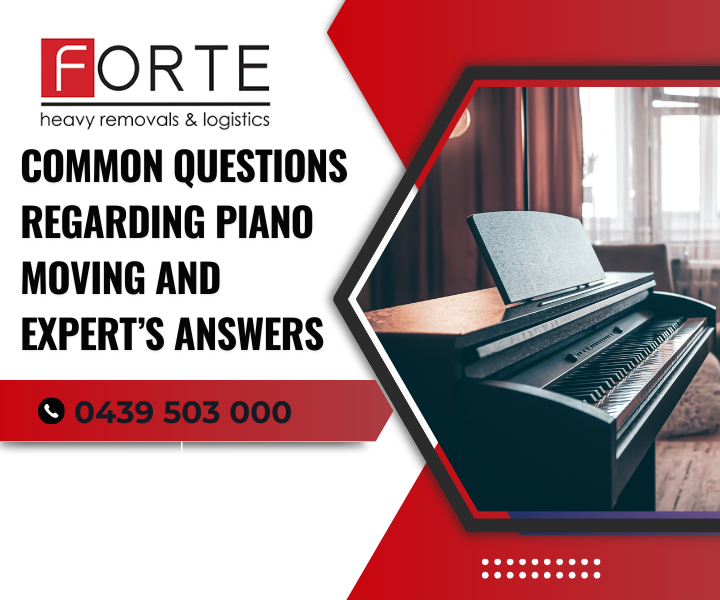 Common Questions Regarding Piano Moving and Expert’s Answers