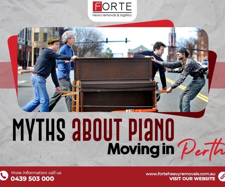 Myths About Piano Moving in Perth