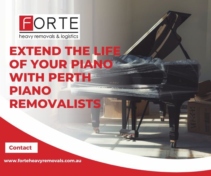 Extend The Life Of Your Piano With Perth Piano Removalists