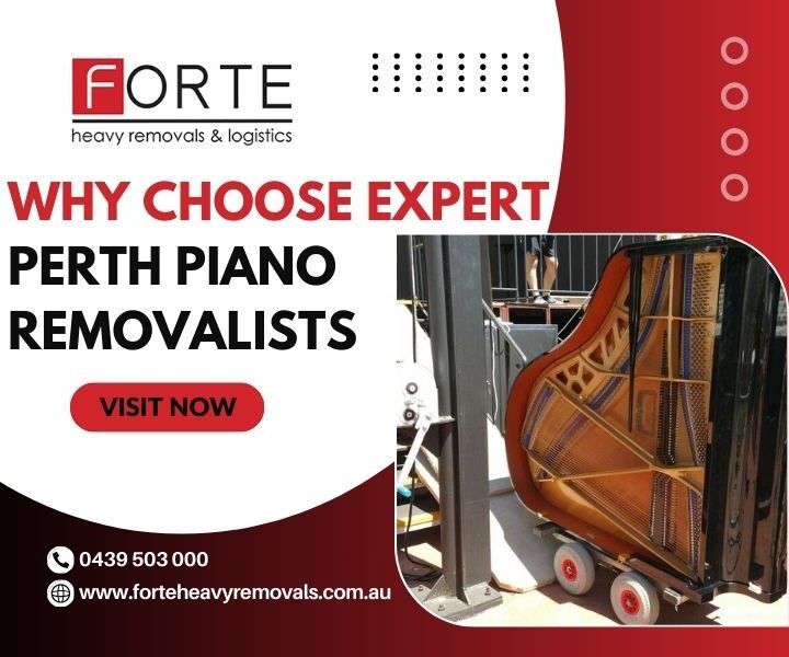 Why Choose Expert Perth Piano Removalists