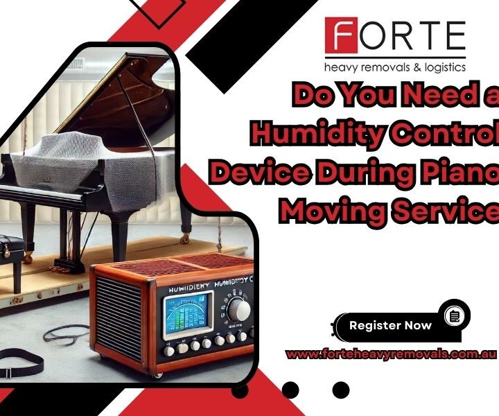 Do You Need A Humidity Control Device During Piano Moving Service