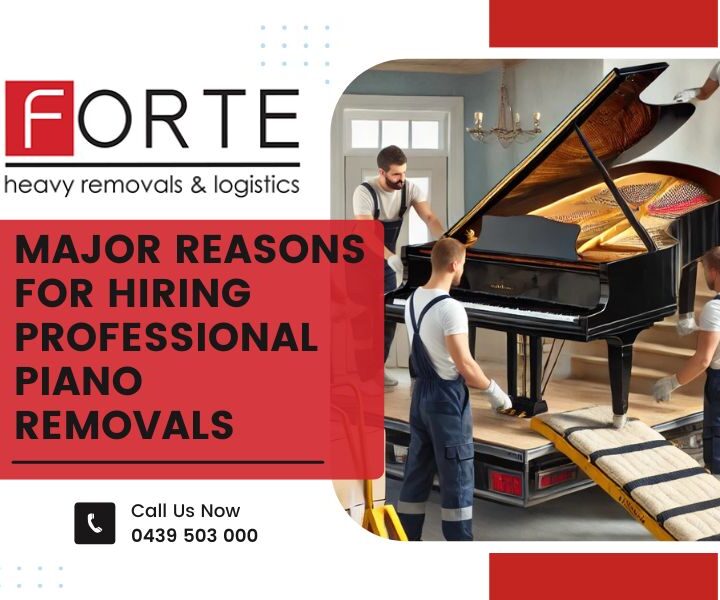 Major Reasons For Hiring Professional Perth Piano Removals