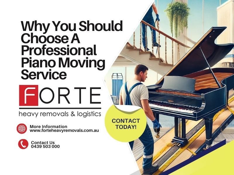 Why You Should Choose A Professional Piano Moving Service In Perth