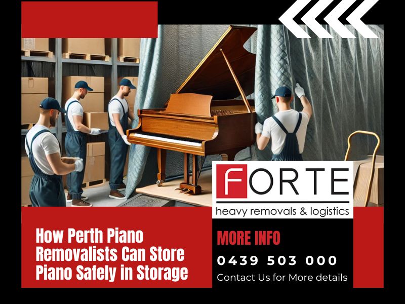 How Perth Piano Removalists Can Store Piano Safely in Storage