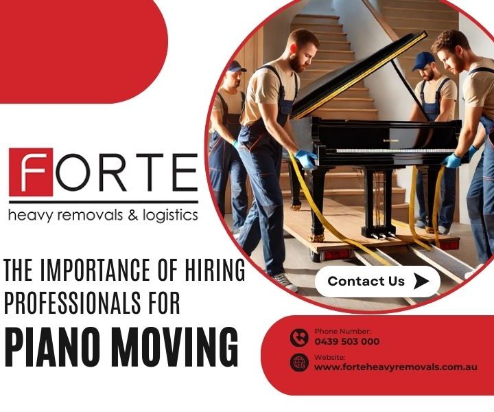 The Importance Of Hiring Professionals For Piano Moving In Perth