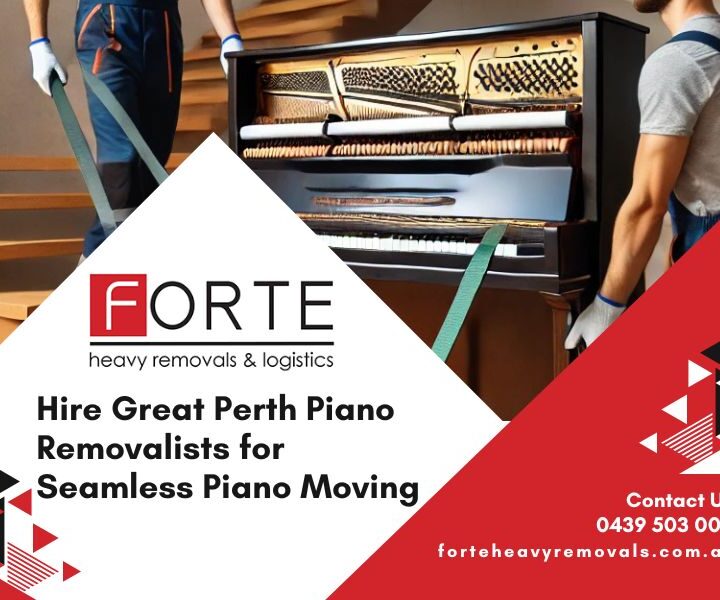 Hire Great Perth Piano Removalists For Seamless Piano Moving